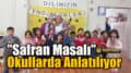Nadide Düşünmez'in Eseri "Safran Masalı" Okullarda..!