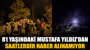 Karabük'te kaybolan 81 yaşındaki kişi aranıyor