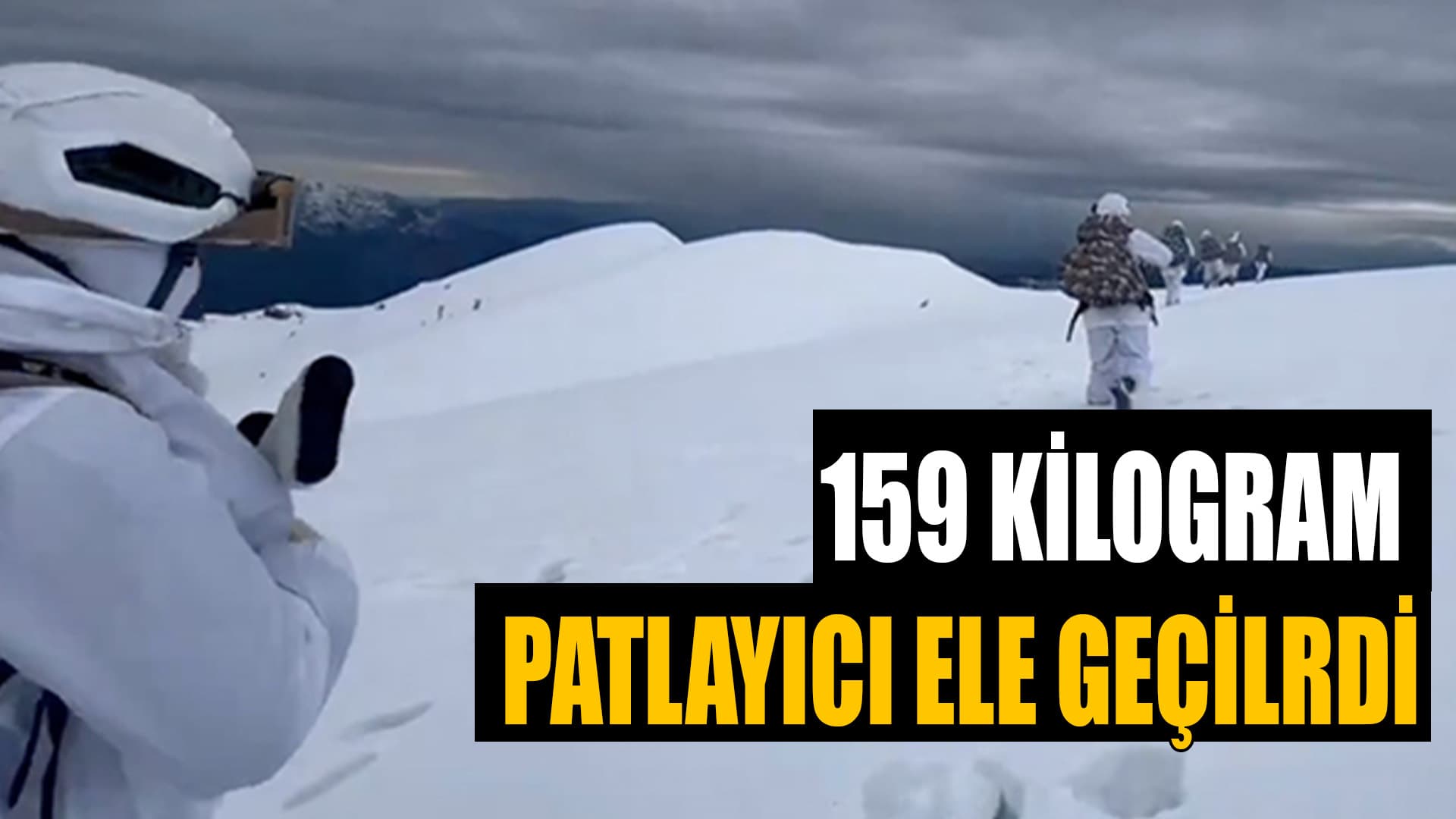 Kahramanlar 47 Operasyonu'nda 159 Kilogram Patlayıcı Madde Ele Geçirildi
