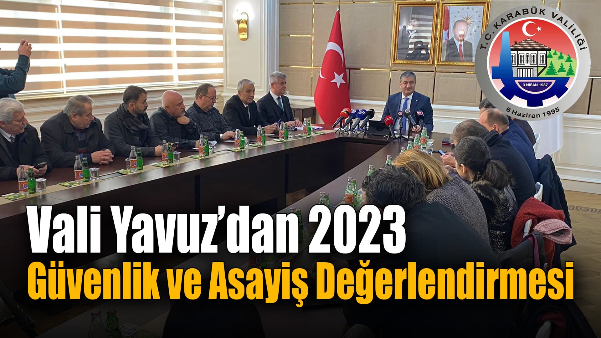 Vali Yavuz 2023 Yılının Güvenlik ve Asayişini Değerlendirdi
