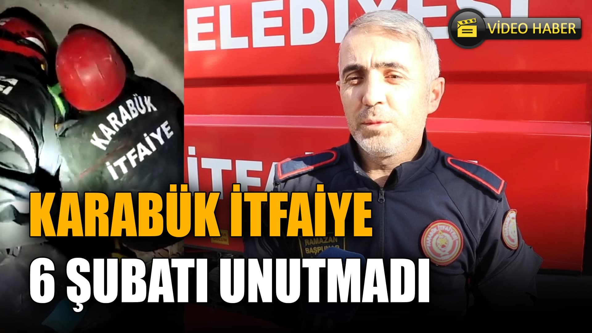 Karabük İtfaiye Ekipleri 6 Şubatı Unutmadı