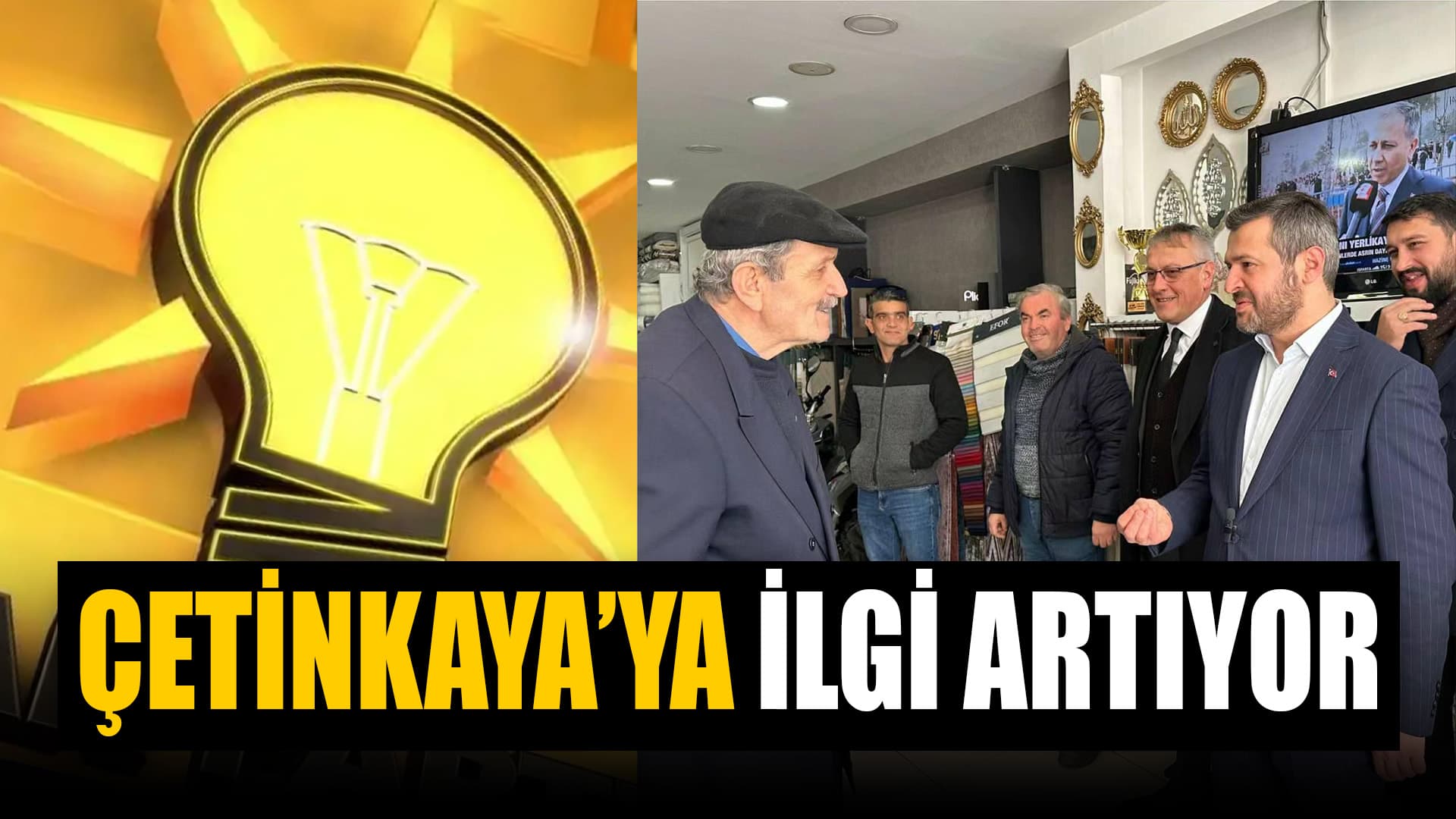 Çetinkaya’ya Her Kesimden İlgi Artıyor