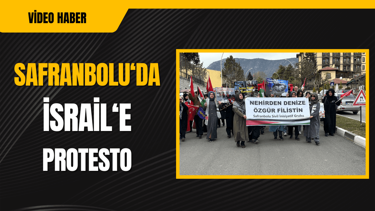 Karabük'te İsrail'in Gazze'ye Yönelik Saldırıları Protesto Edildi