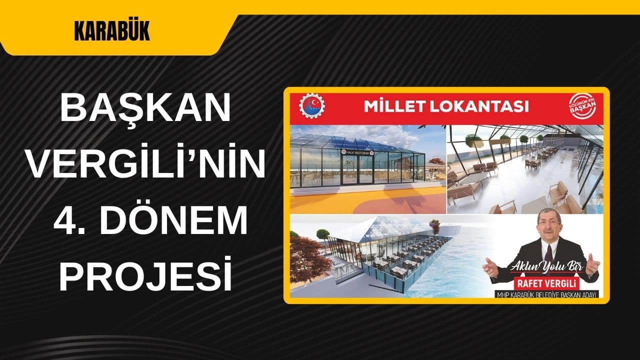 Başkan Vergili, Millet Lokantası Projesini Açıkladı