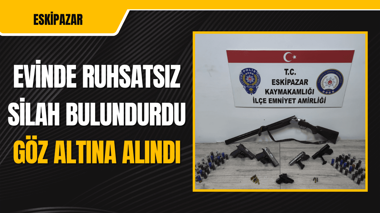 Evinde Ruhsatsız Silahlar Bulunan Kişi Gözaltına Alındı