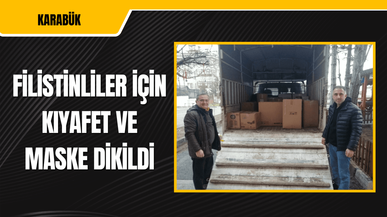 Karabük'te Kursiyerler Filistinliler İçin Kıyafet ve Maske Dikti