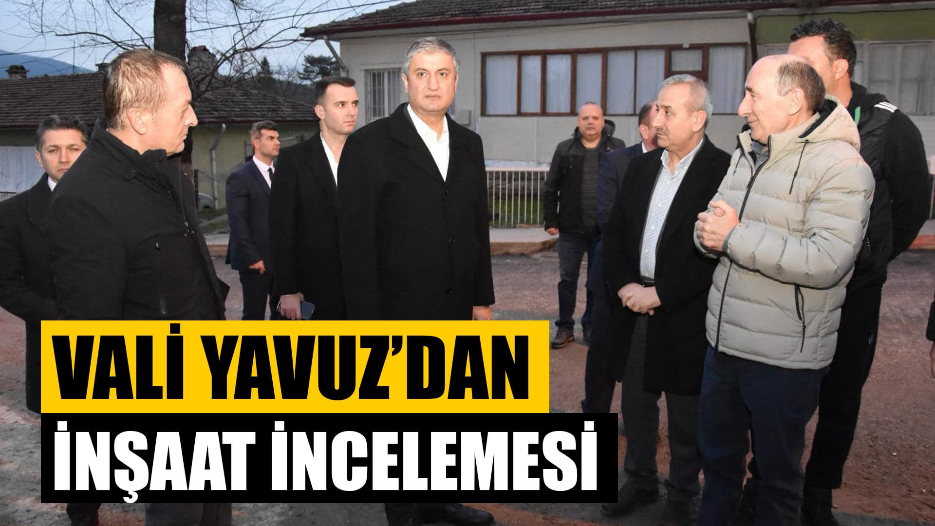 Vali Yavuz’dan Okul İnşaatında İnceleme