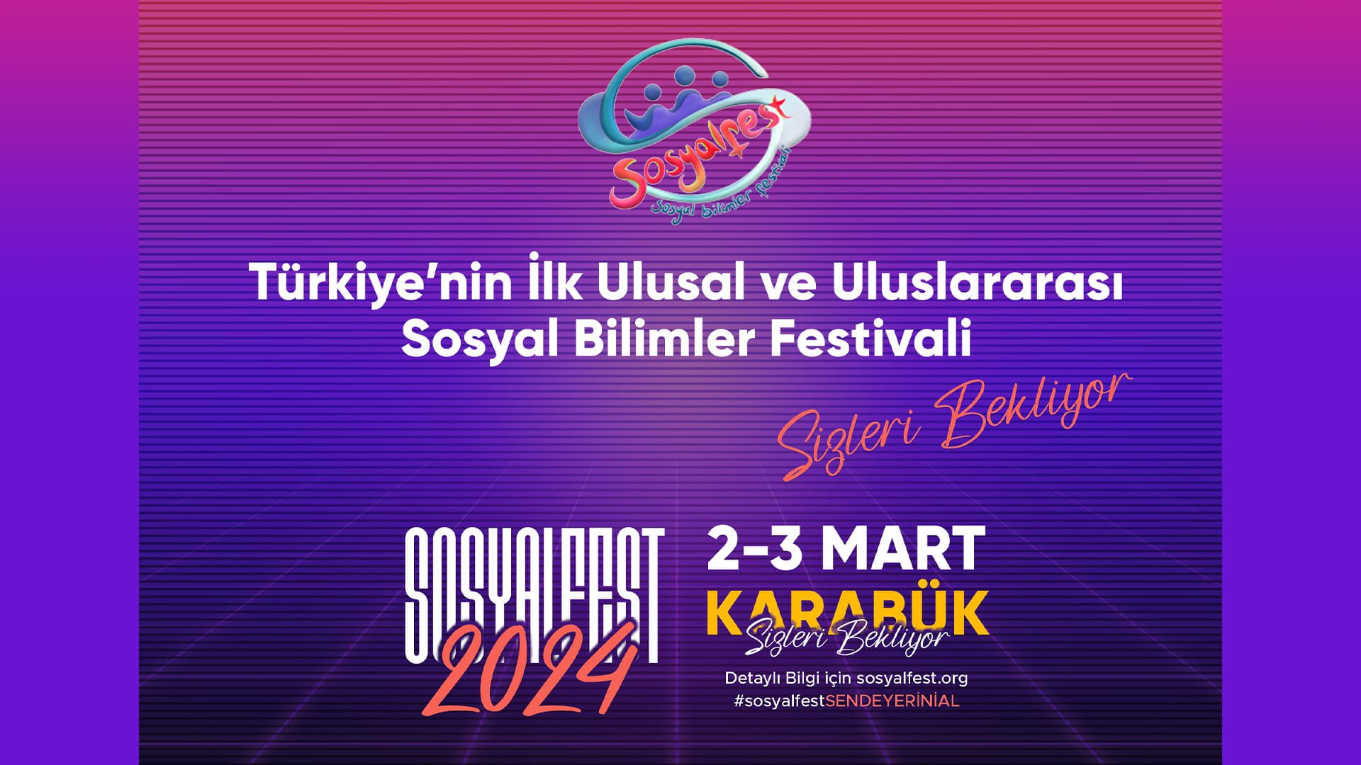 Türkiye'nin İlk Sosyal Bilimler Festivali "Sosyalfest" Karabük Üniversitesinde Düzenlenecek