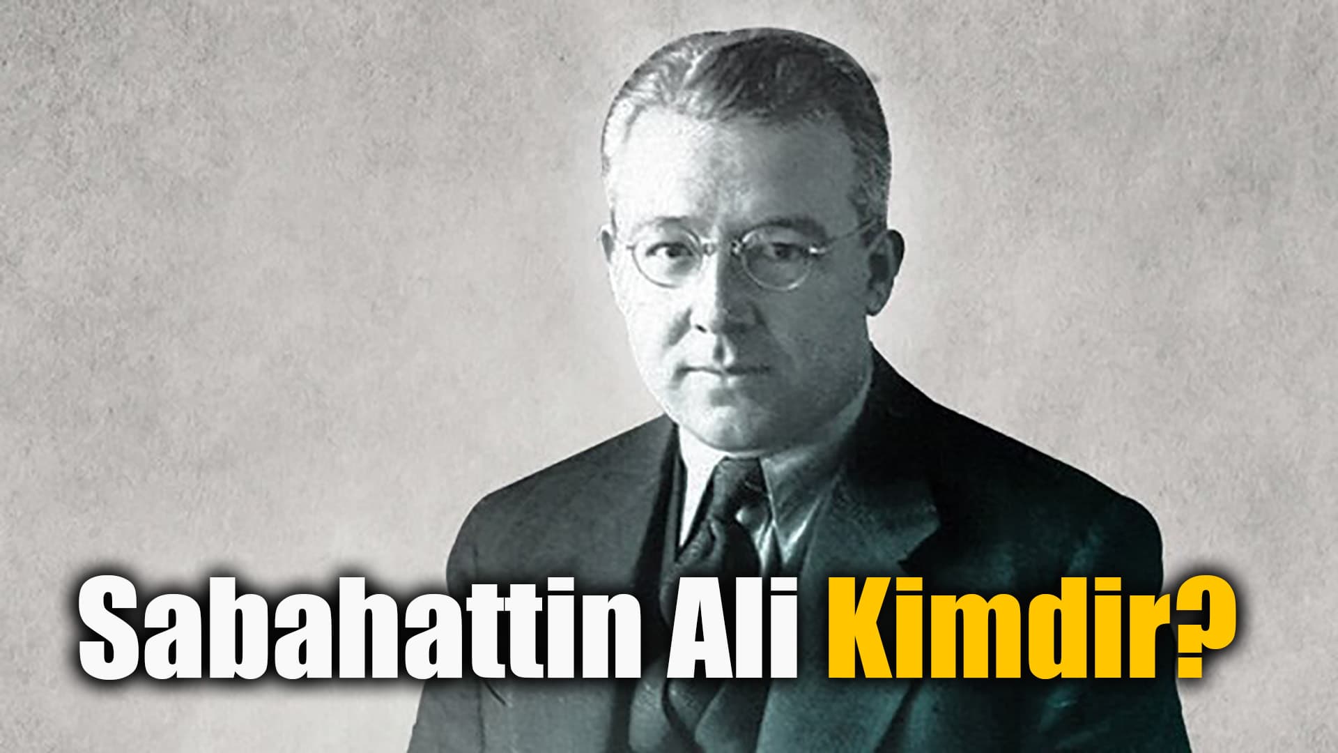 Sabahattin Ali'nin Hayatı ve Eserleri