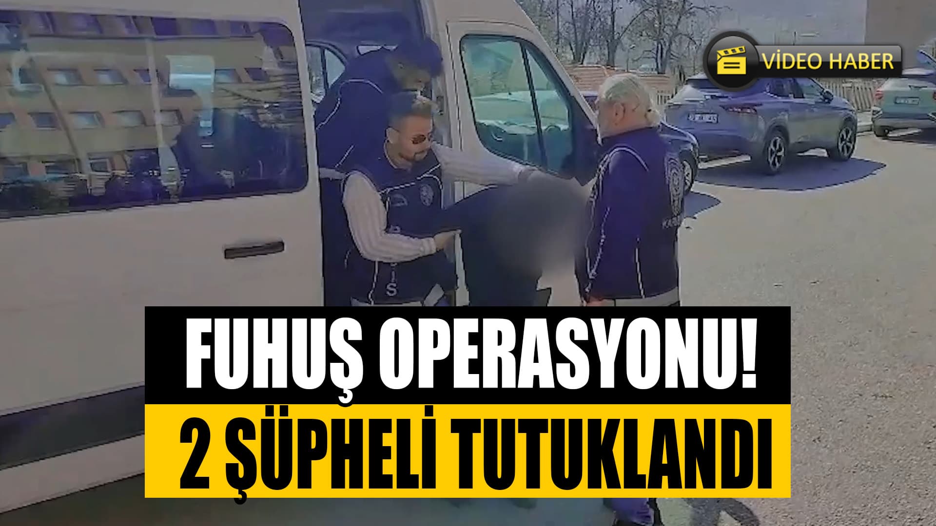 Karabük'te Fuhuş Operasyonunda Yakalanan 2 Şüpheli Tutuklandı