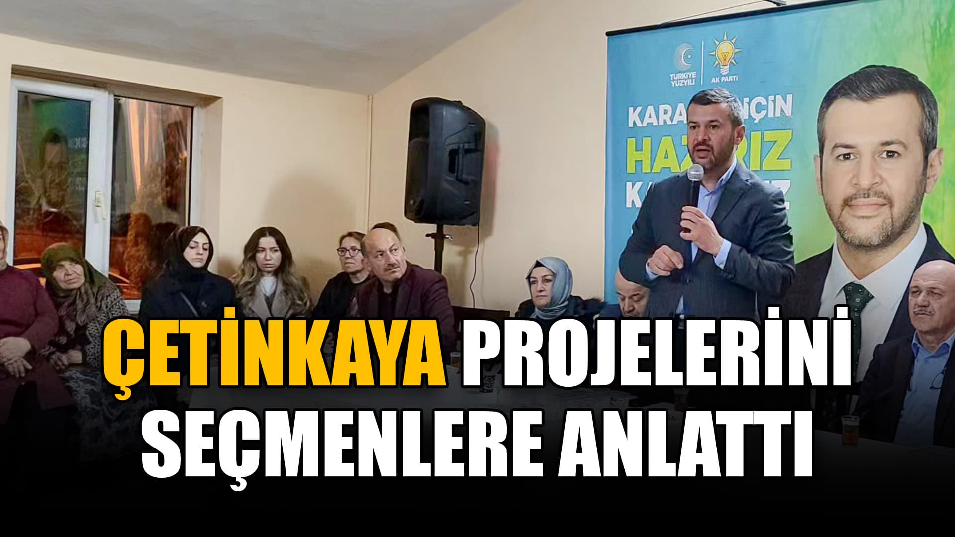 AK Parti Karabük Belediye Başkan adayı Çetinkaya, seçmenlere projelerini anlattı