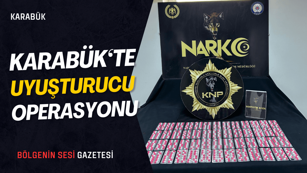 Karabük'te Uyuşturucu Operasyonunda 1 Zanlı Gözaltına Alındı