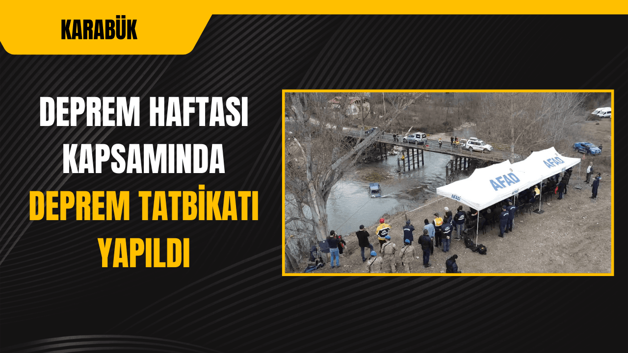 Karabük'te "Saha Uzantılı TAMP Deprem Tatbikatı" yapıldı