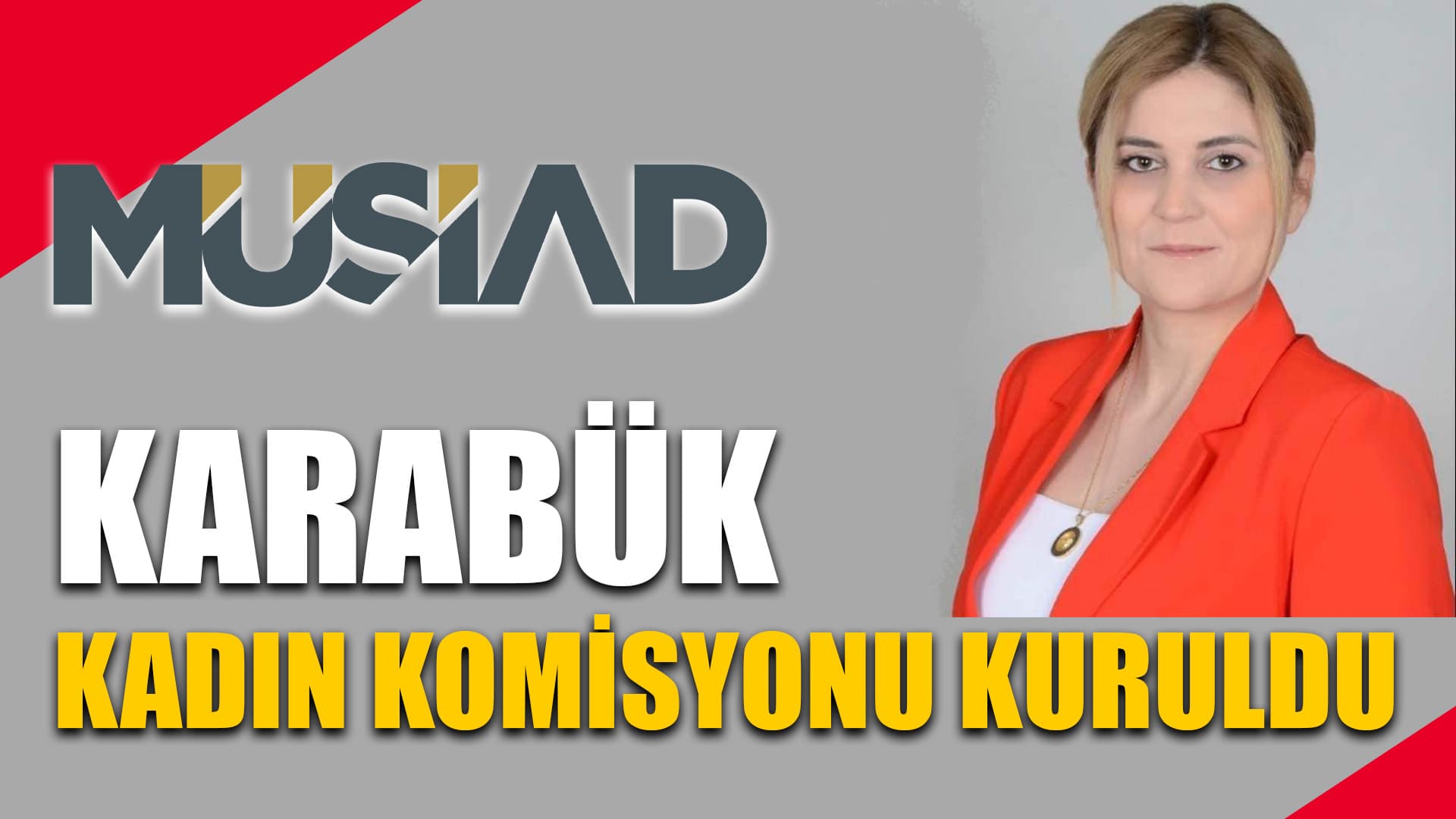 MÜSİAD Karabük Kadın Komisyonu Kuruldu