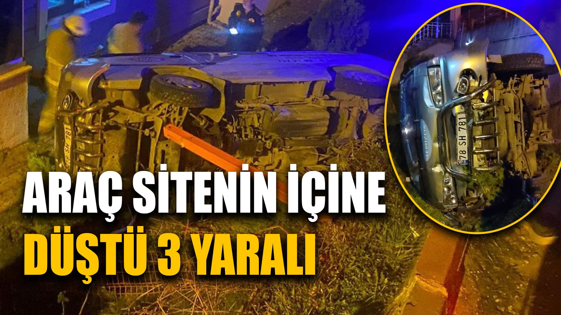 Safranbolu'da Sitenin Bahçesine Düşen Araçtaki 3 Kişi Yaralandı