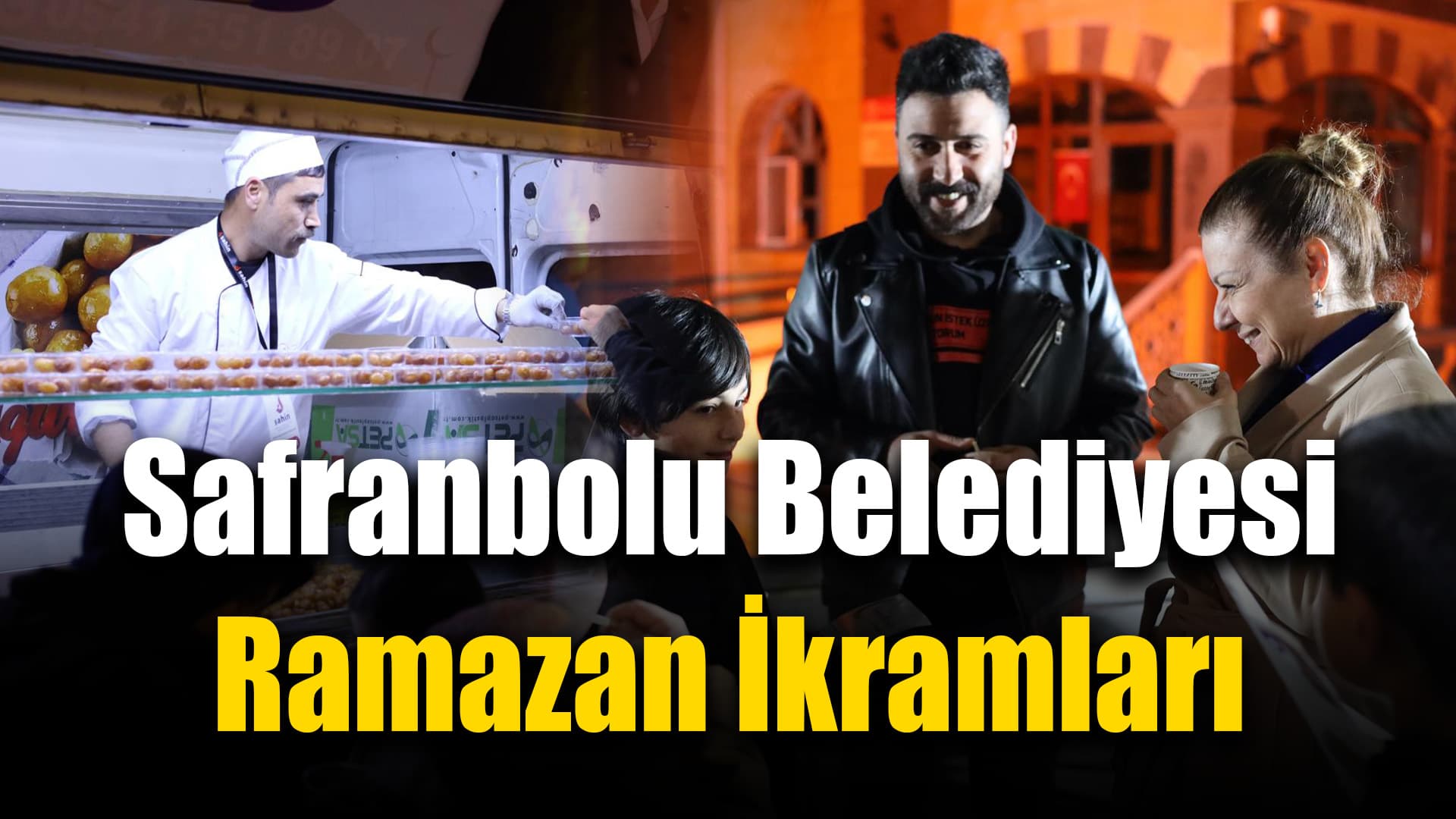 Safranbolu Belediyesi'nden Mahallelerde Ramazan İkramı