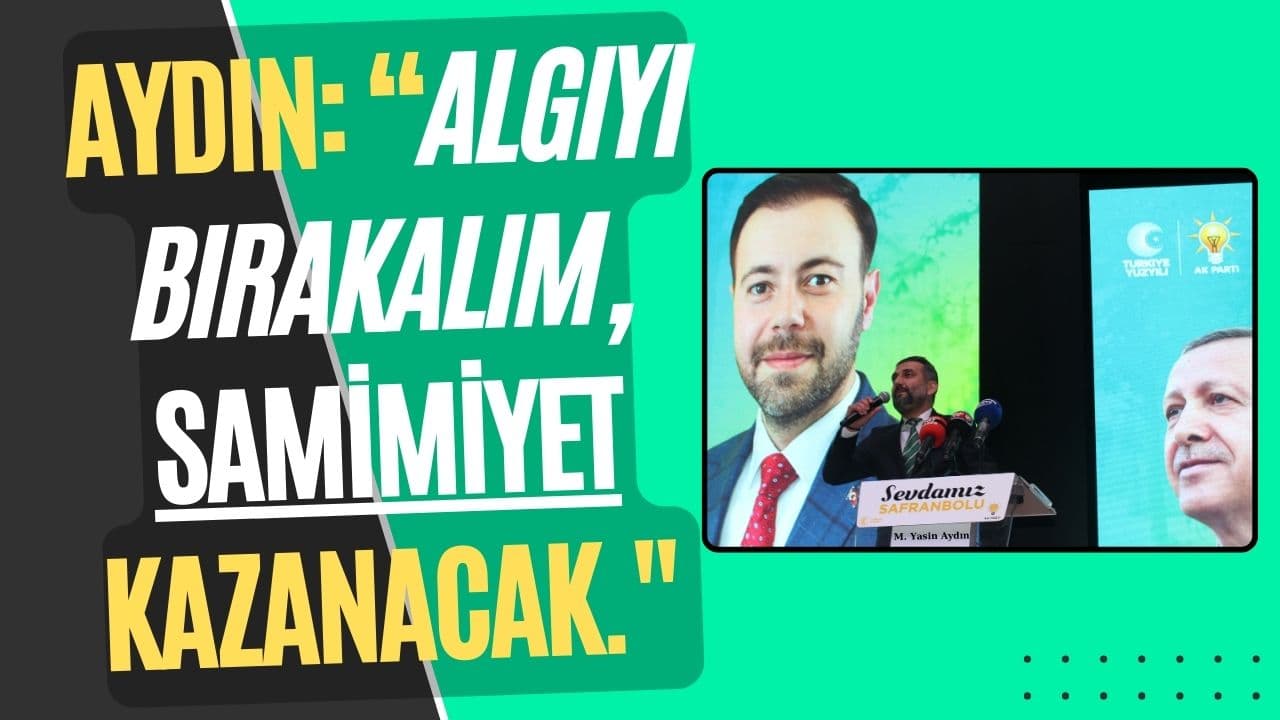 AK Parti Safranbolu İlçe Başkanı Aydın, konuşmalarının kesilip, halka servis edildiğini kamuoyuna duyurdu