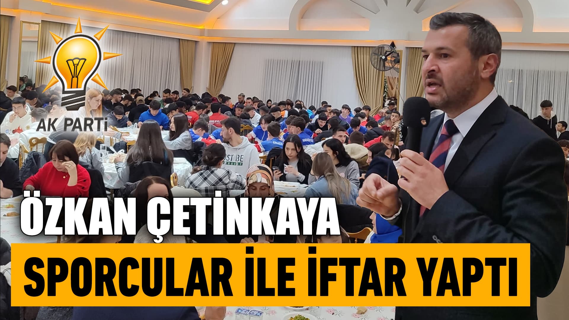 AK Parti Karabük Belediye Başkan Adayı Çetinkaya, Sporcularla İftar Yaptı