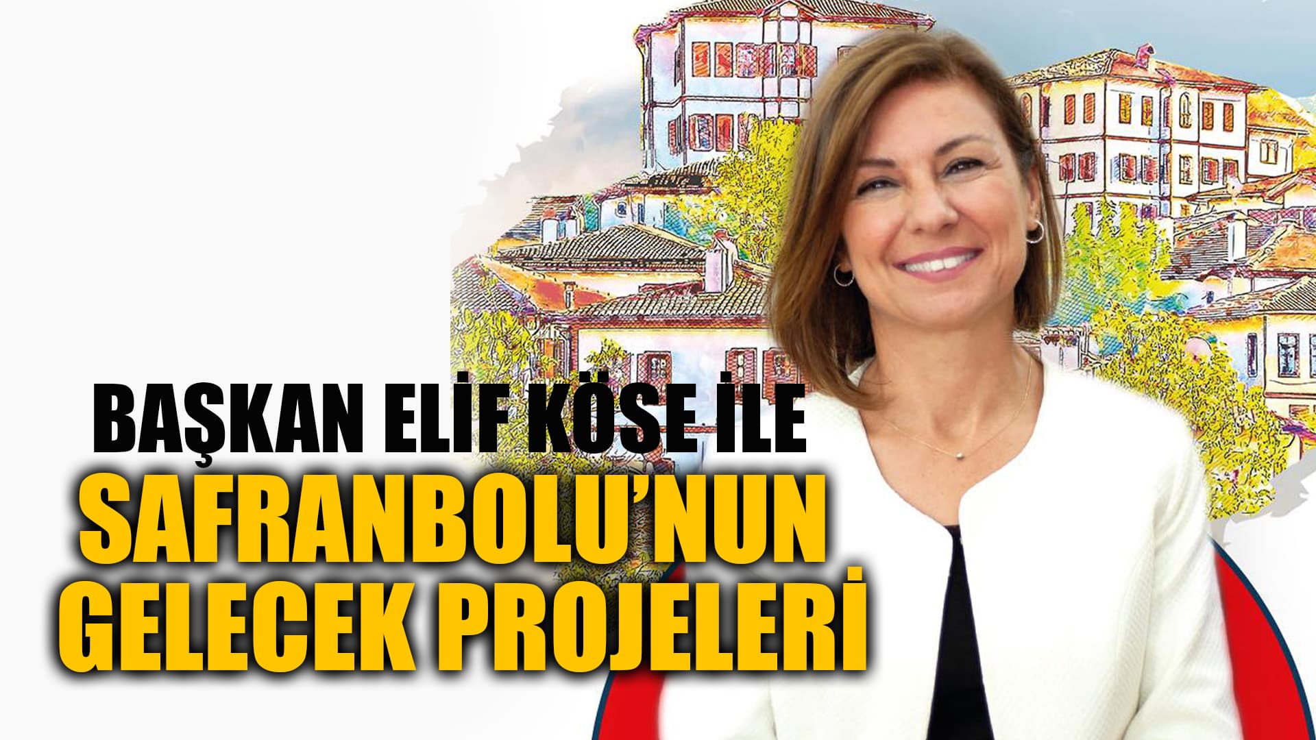 Başkan Elif Köse, Safranbolu’nun Yerel Yönetim Çalıştayını ve Gelecek Projelerini Konuştu