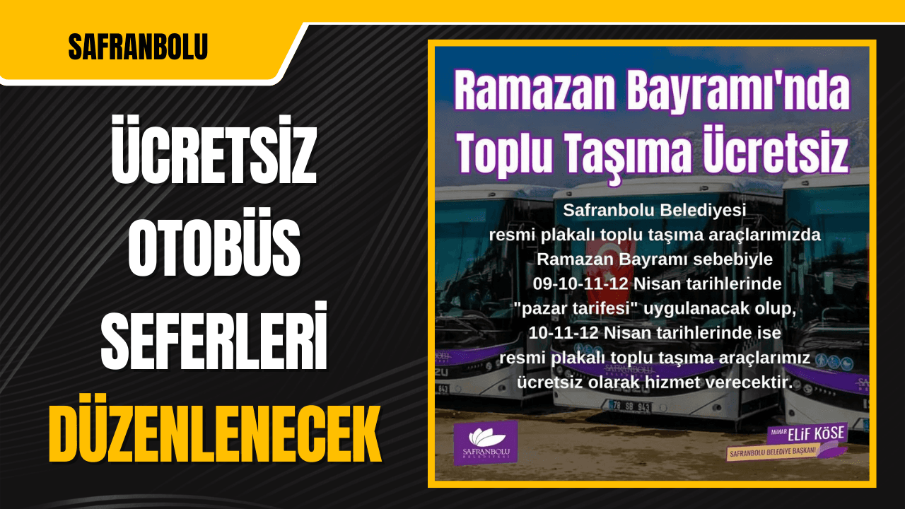 Safranbolu Belediyesinden Ücretsiz Otobüs Hizmeti
