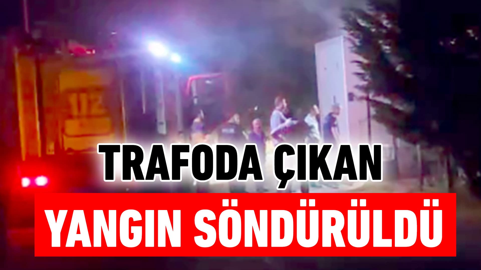 Karabük'te elektrik trafosunda çıkan yangın söndürüldü