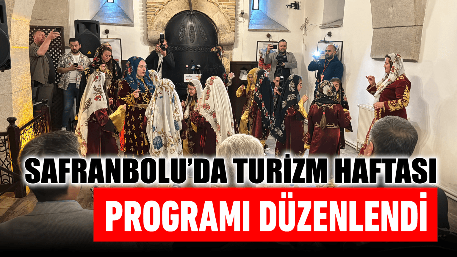 Safranbolu'da Turizm Haftası programı düzenlendi