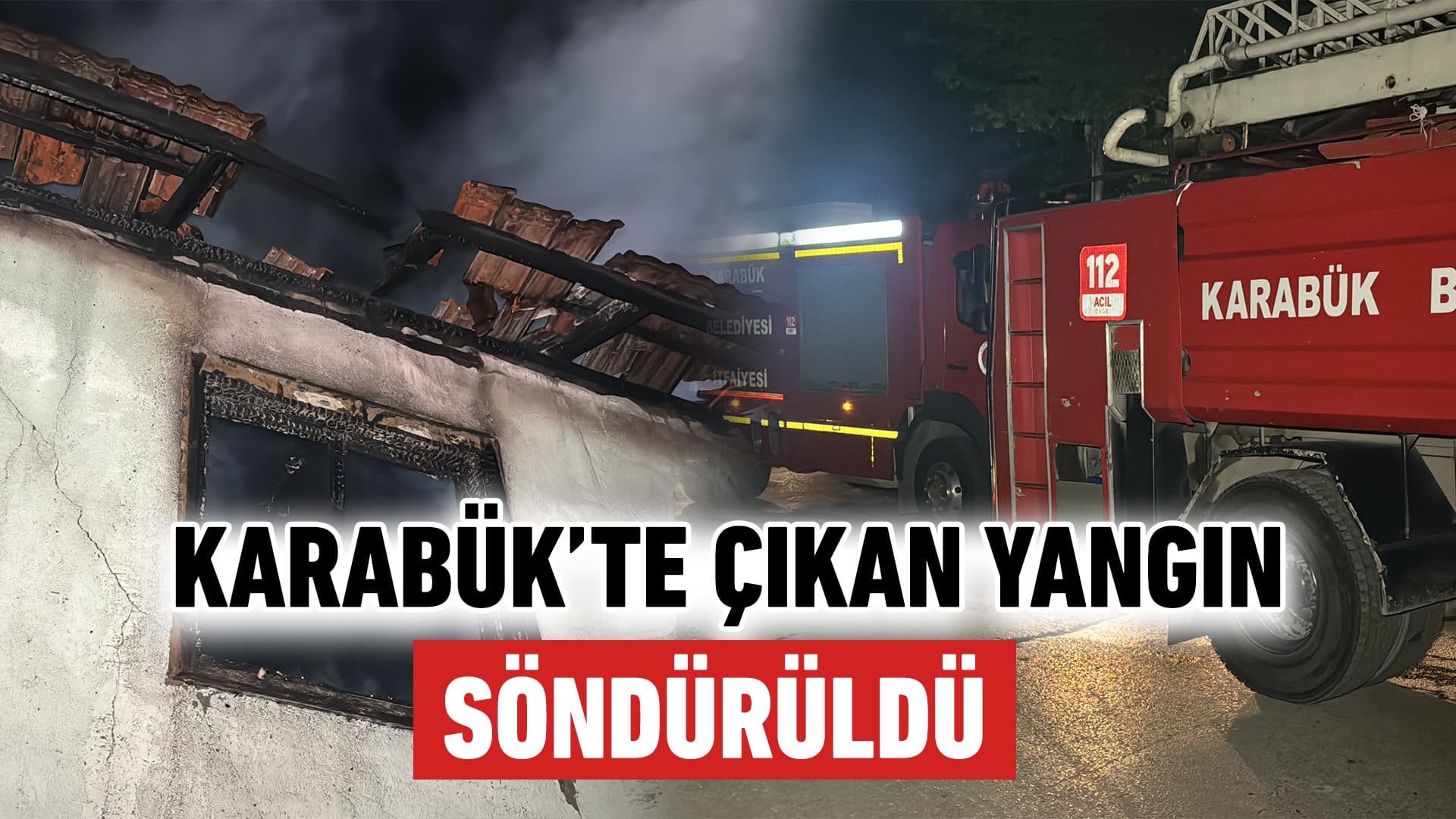 Karabük'te 2 katlı müstakil evde çıkan yangın söndürüldü