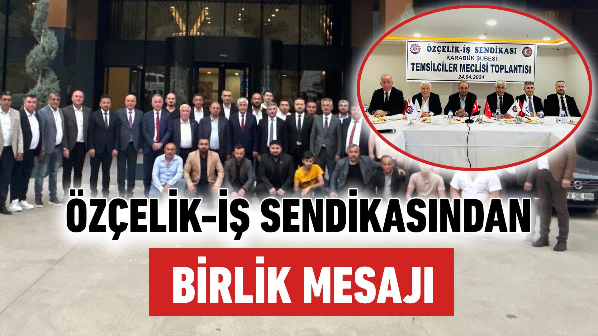 Genel Başkan ve Şube Başkanından Birlik Mesajı