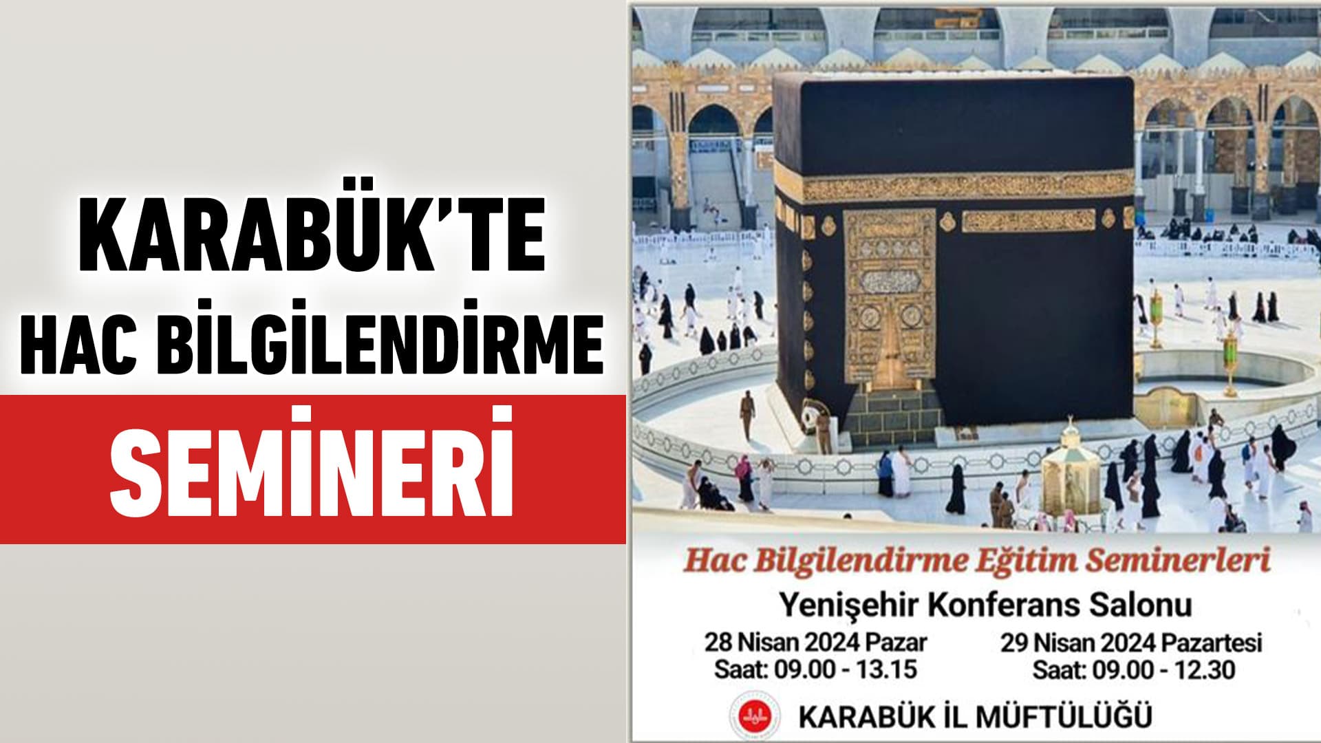 Hacı Adayları Bilgilendirilecek