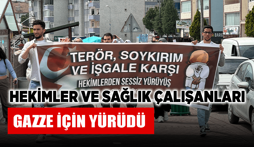 Hekimler ve sağlık çalışanları, Gazze için "sessiz yürüyüş" yaptı