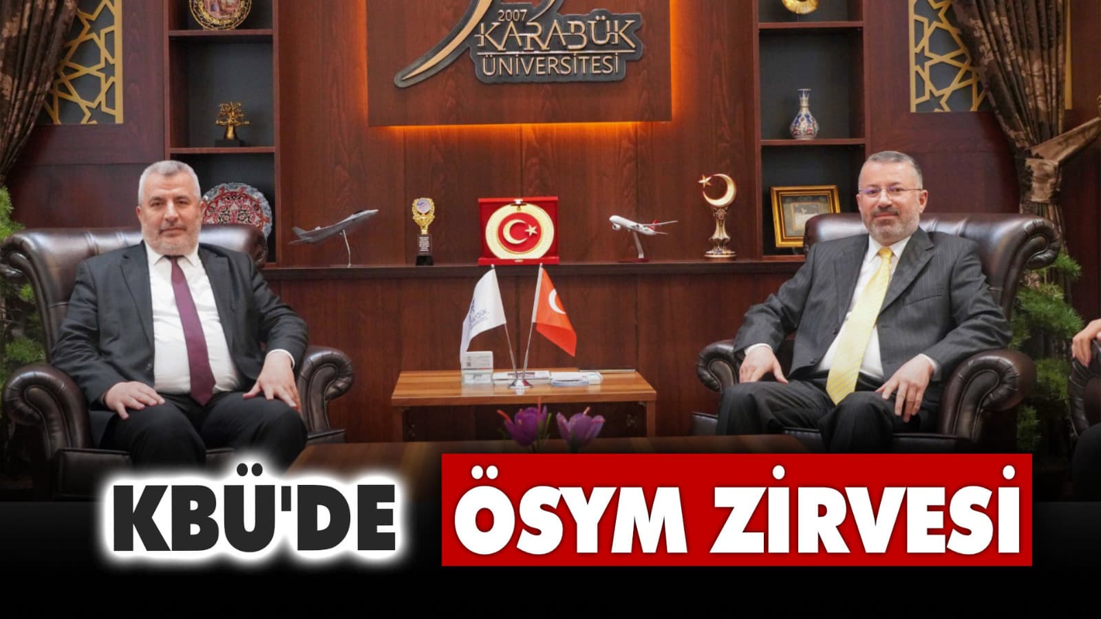 ÖSYM Başkanı Ersoy Karabük’e geldi