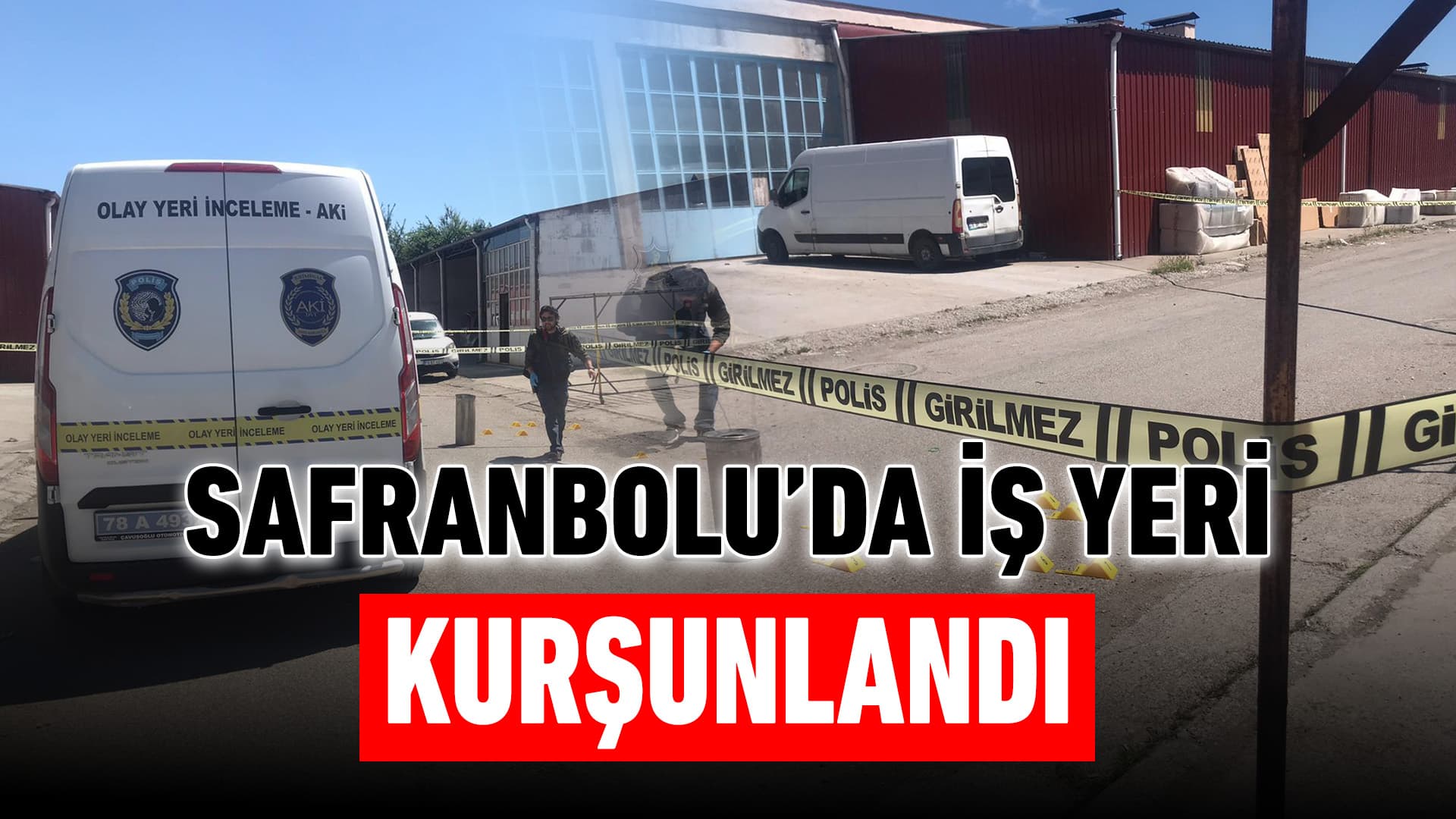 Safranbolu'da İş Yeri Kurşunlandı