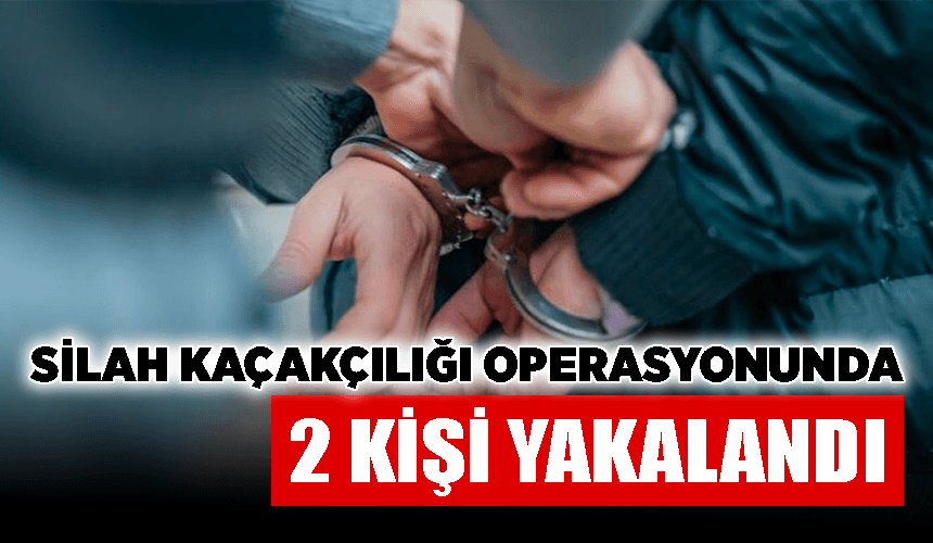 Karabük'te silah kaçakçılığı operasyonunda yakalanan 2 kişi tutuklandı