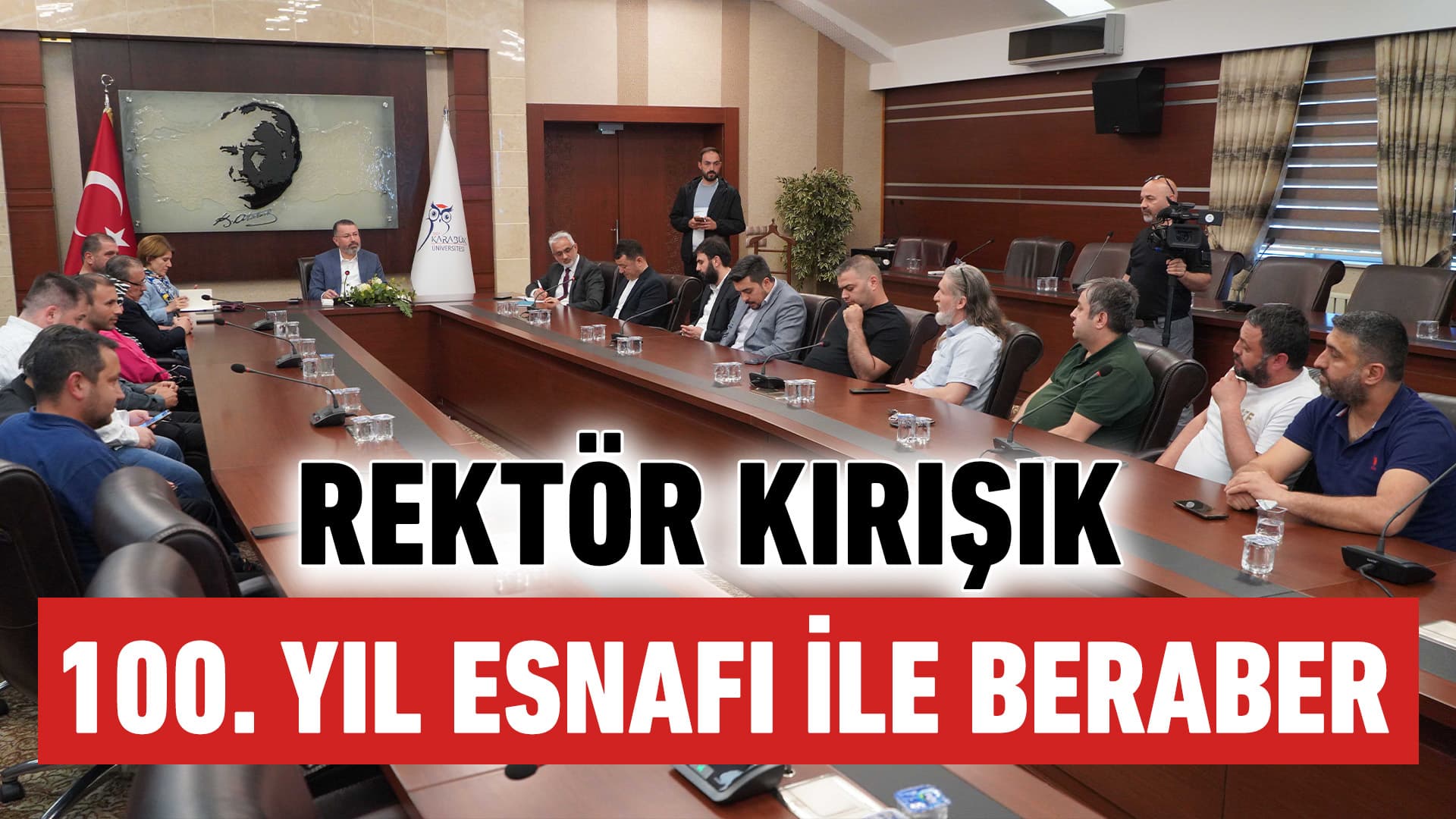 Rektör Kırışık 100. Yıl Esnafı İle Toplantı Yaptı