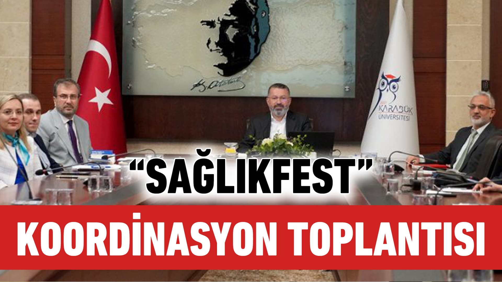 Sağlıkfest Koordinasyon Toplantısı Gerçekleştirildi