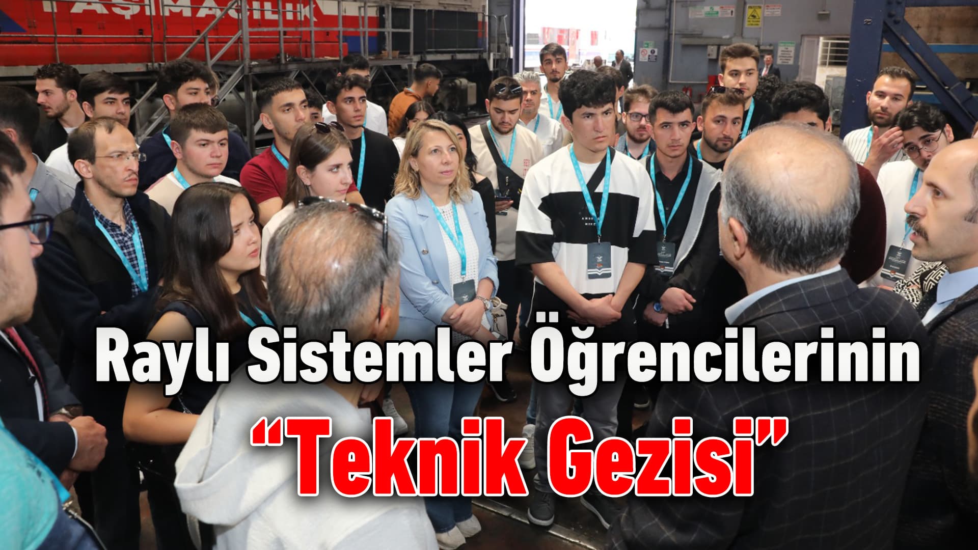 Raylı Sistemler Öğrencilerinden Teknik Gezi