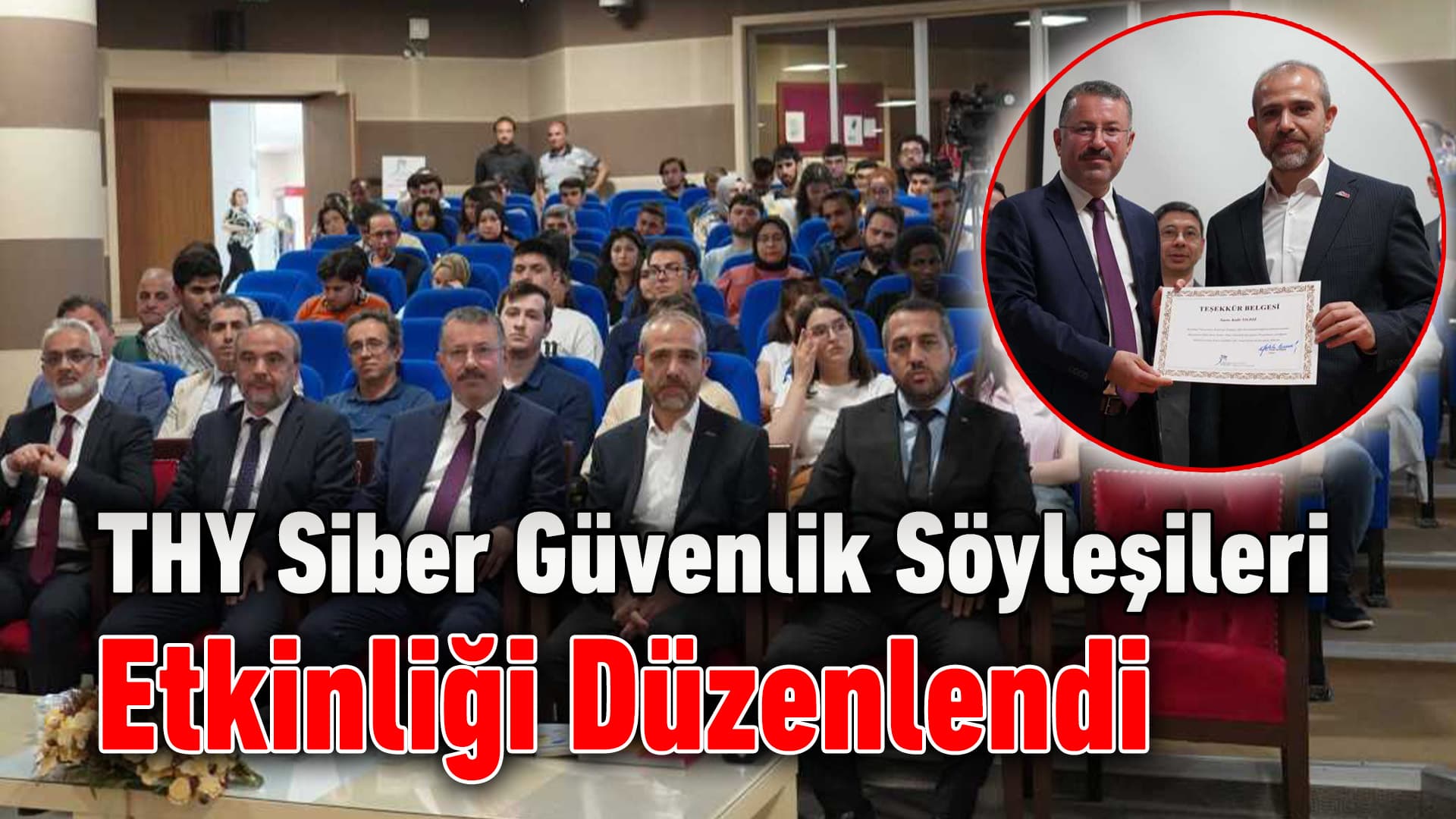 Karabük Üniversitesinde "THY Siber Güvenlik Söyleşileri" Düzenlendi