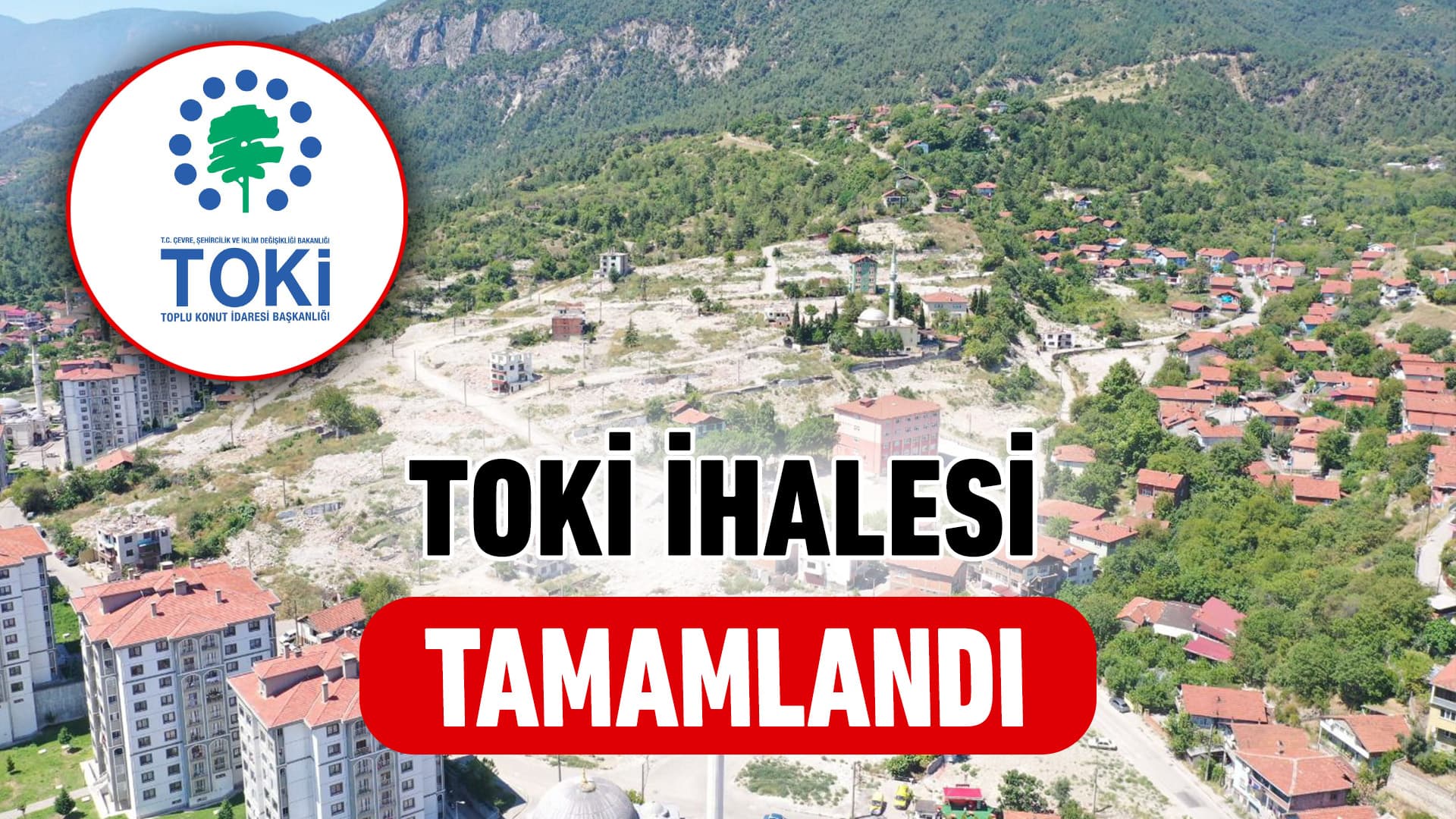 Soğuksu Mahallesi 3. Etap TOKİ Konutları İhalesi Tamamlandı