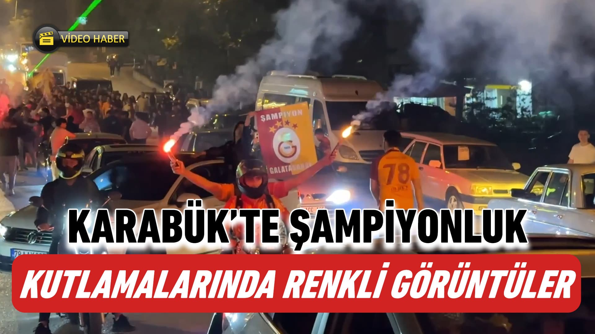 Karabük'te Galatasaray taraftarları şampiyonluğu kutladı