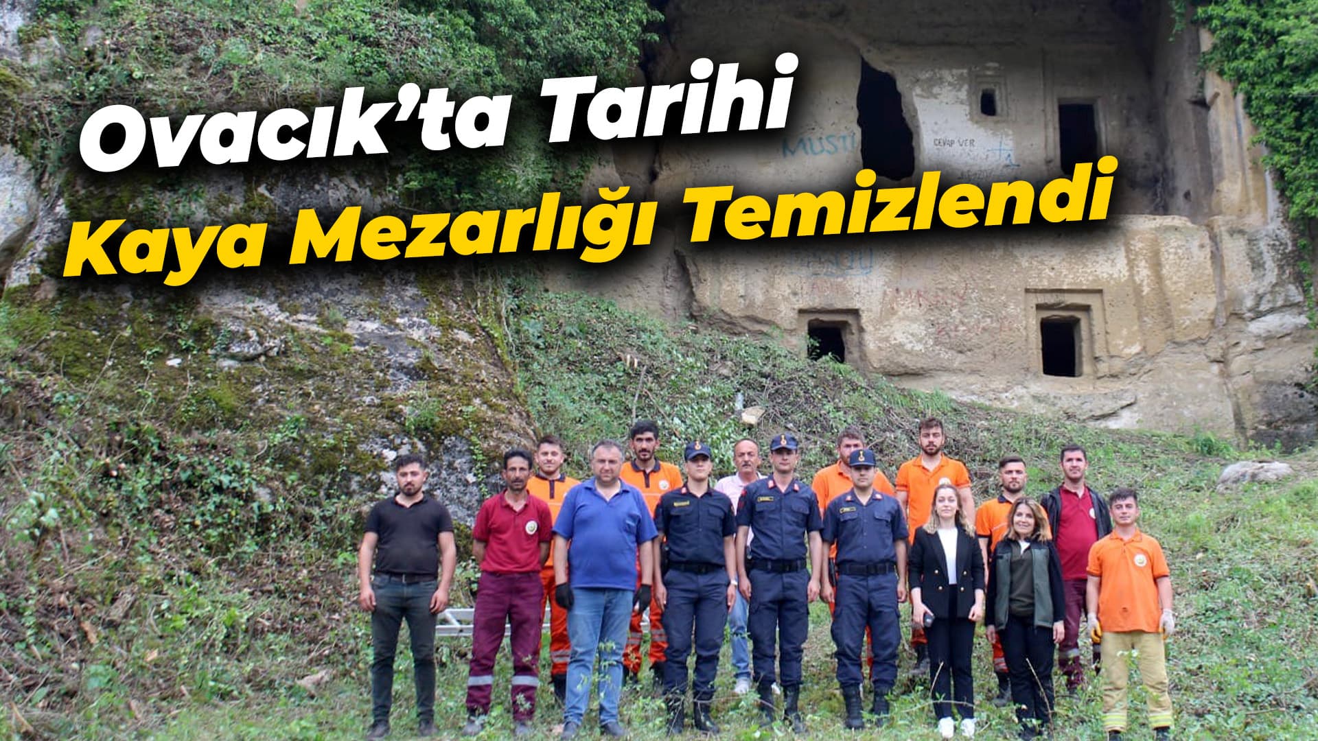 Karabük'te tarihi kaya mezarlarında çevre temizliği yapıldı