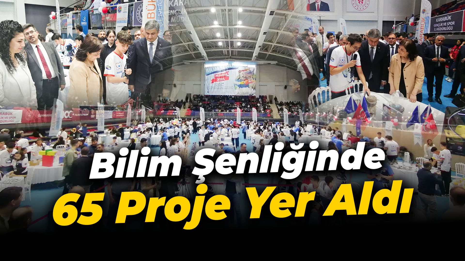 Karabük’te İlk Defa Bilim Şenliği Yapıldı