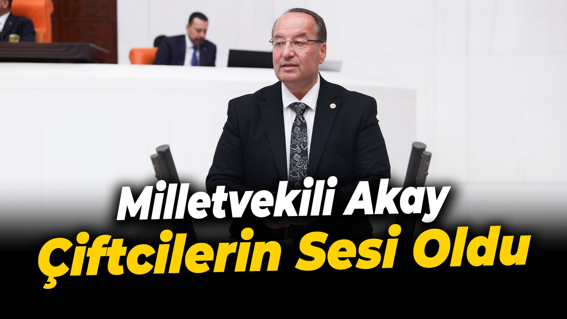 Milletvekili Akay Eflani’li çiftçilerin mağduriyetini Bakan Yavuz’a iletti
