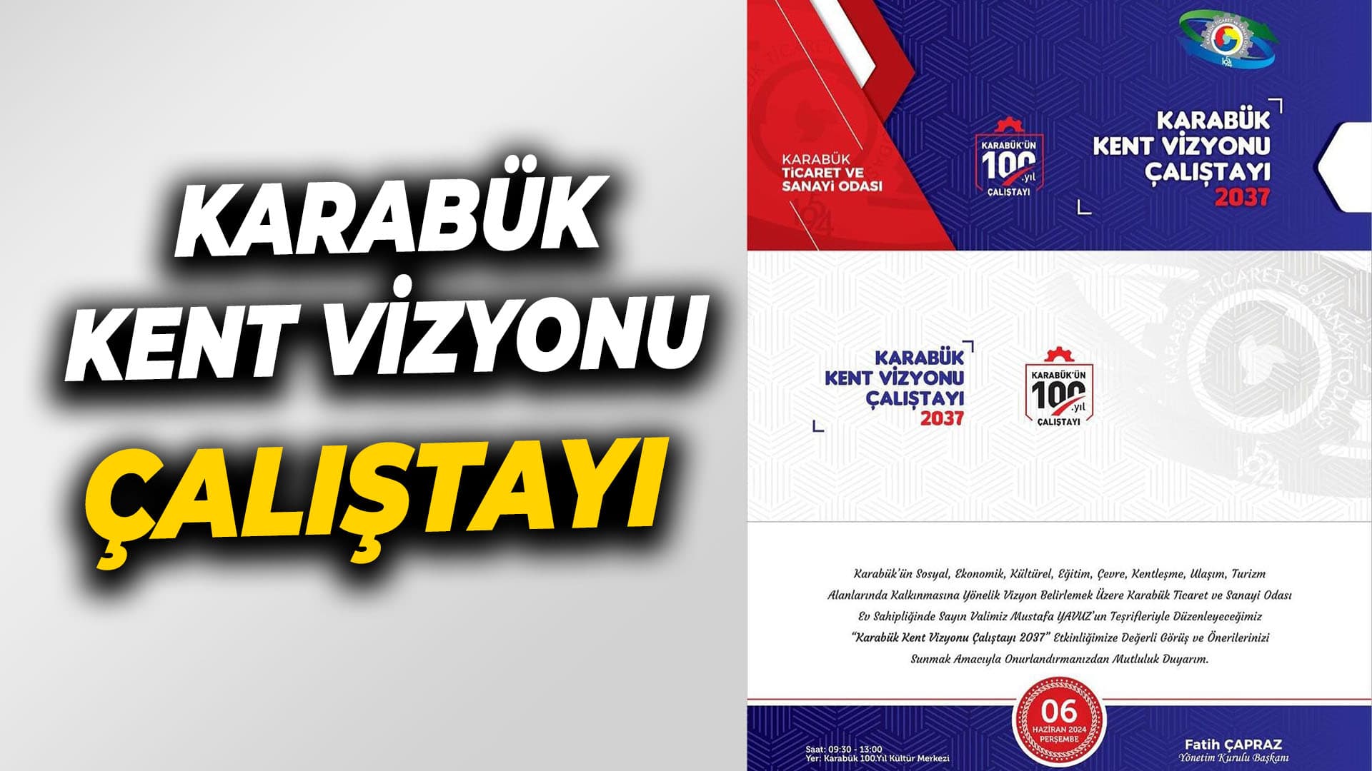 Karabük'ün Geleceğine Işık Tutulacak!