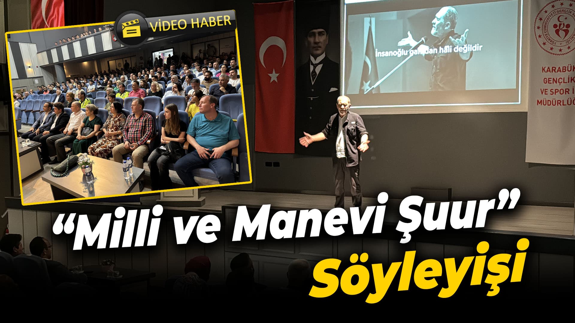 Karabük'te "Milli ve Manevi Şuur" söyleşisi düzenlendi
