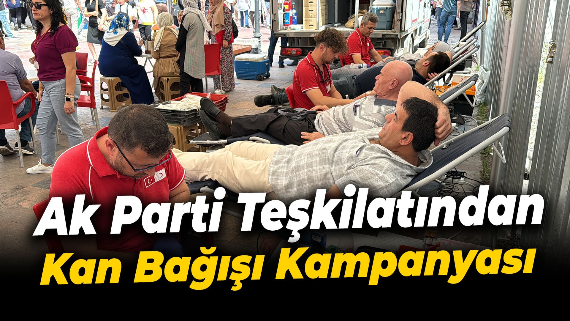 AK Parti Karabük İl Başkanlığı kan bağışı kampanyası düzenledi