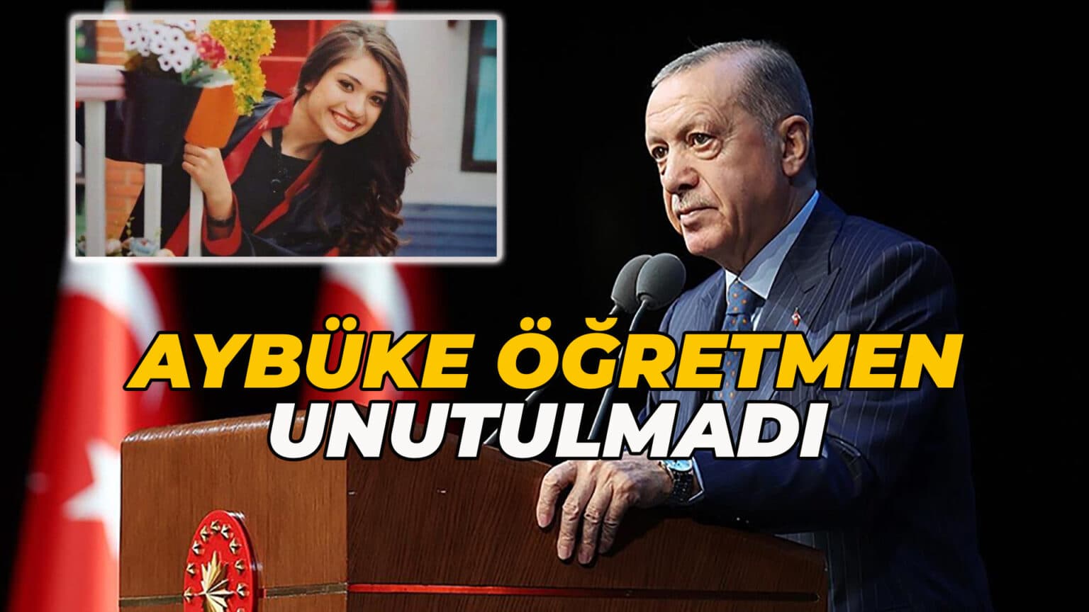 Cumhurbaşkanı Erdoğan, şehit öğretmen Aybüke Yalçın'ı andı
