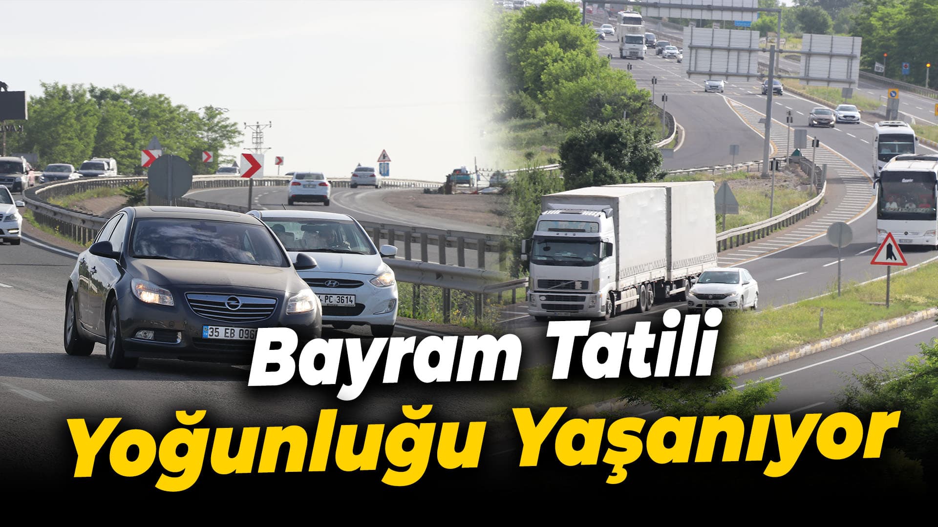 Bayram tatili dolayısıyla yollarda trafik yoğunluğu yaşanıyor