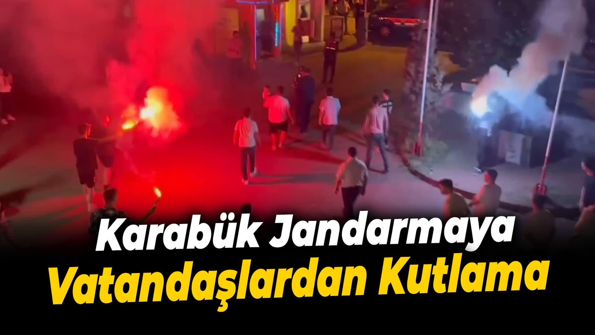 Karabük'te kavga ihbarına giden jandarmaya meşaleli sürpriz kutlama