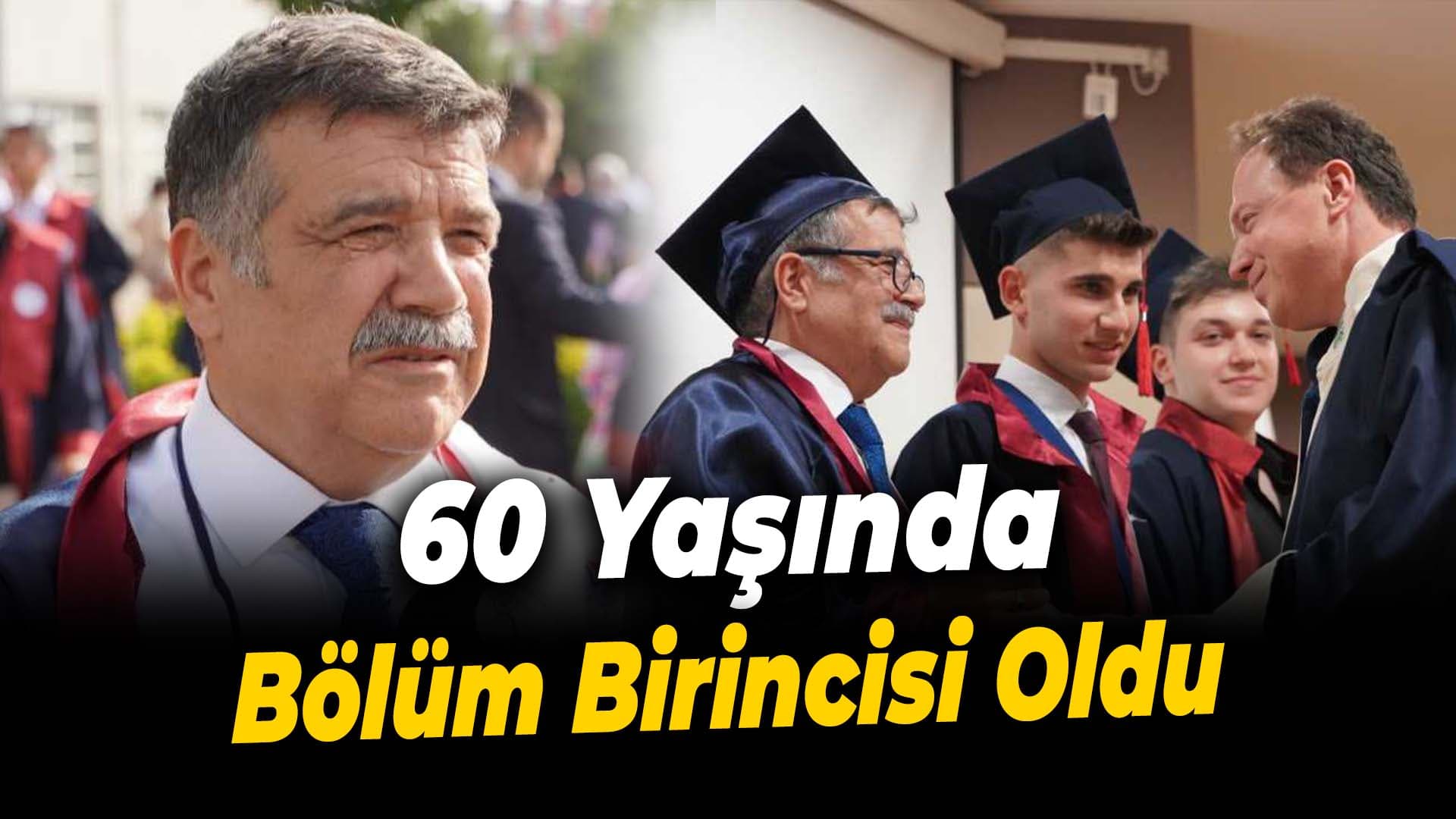 60 Yaşında KBÜ'de Birinci Oldu
