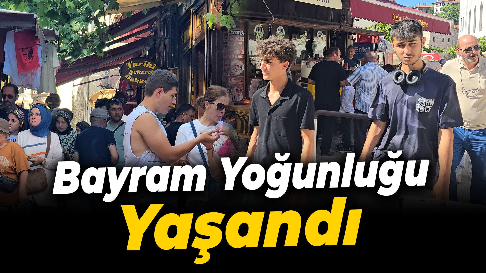 Karabük ve Safranbolu'da Bayram Yoğunluğu Yaşandı